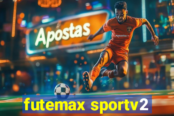 futemax sportv2